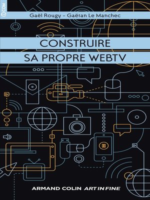 cover image of Construire sa propre WebTV